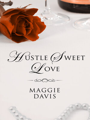 cover image of Hustle Sweet Love
